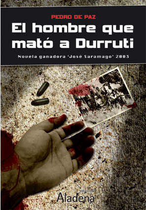 El hombre que mató a Durruti